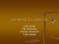 Jai Hind Cycles Inc