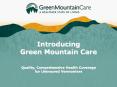 Introducing Green Mountain Care