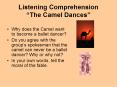 Listening Comprehension The Camel Dances