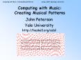 Computing with Music: Creating Musical Patterns
