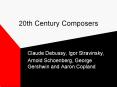 20th Century Composers