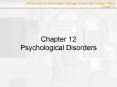 Chapter 12 Psychological Disorders