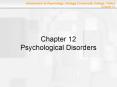 Chapter 12 Psychological Disorders