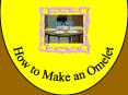 How to Make an Omelet