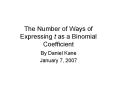 The Number of Ways of Expressing t as a Binomial Coefficient