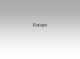Europe