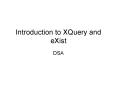 Introduction to XQuery and eXist