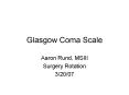 Glasgow Coma Scale