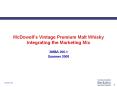 McDowells Vintage Premium Malt Whisky Integrating the Marketing Mix