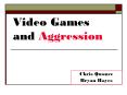 Video Games and Aggression