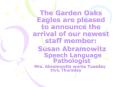 The Garden Oaks Eagles are pleased to announce the arrival of our newest staff member: Susan Abramow