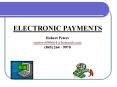 ELECTRONIC PAYMENTS