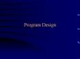 Program Design