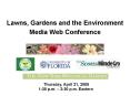 Lawns, Gardens and the Environment