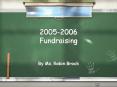 20052006 Fundraising
