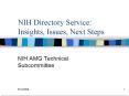NIH Directory Service: Insights, Issues, Next Steps
