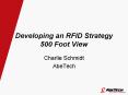 Developing an RFID Strategy 500 Foot View