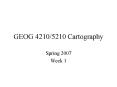 GEOG 42105210 Cartography