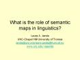 What is the role of semantic maps in linguistics