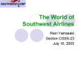 The World of Southwest Airlines
