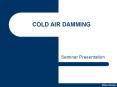 COLD AIR DAMMING