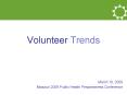 Volunteer Trends