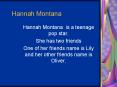 Hannah Montana