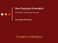 New Employee Orientation Information Technology Overview