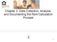 Chapter 3. Data Collection, Analysis, and Documenting the Rent Calculation Process
