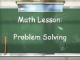Math Lesson: Problem Solving
