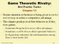Greater attention in business is being given to tactics and strategy to achieve competitive advantag