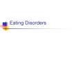 Eating Disorders