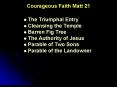 Courageous Faith Matt 21