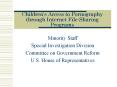 Childrens Access to Pornography through Internet FileSharing Programs