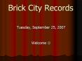 Brick City Records