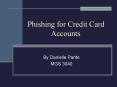 Phishing for Credit Card Accounts