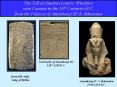 The Tell elAmarna Letters: Windows onto Canaan in the 14th Centuries B.C. from the Palaces of Amenho