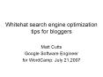 Whitehat search engine optimization tips for bloggers