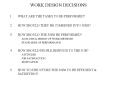 WORK DESIGN DECISIONS