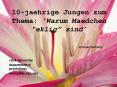 10jaehrige Jungen zum Thema: Warum Maedchen eklig sind