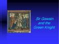 Sir Gawain and the Green Knight