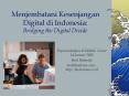 Menjembatani Kesenjangan Digital di Indonesia: Bridging the Digital Divide