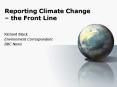 Reporting Climate Change the Front Line