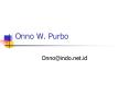 Onno W. Purbo