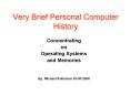 Very Brief Personal Computer History