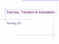 Exercise, Transfers