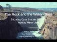 The Rock and the Water Glass