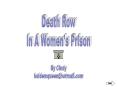 Death Row in Women's Prison