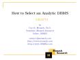 Very, very big analytic database. Big analytic database han
