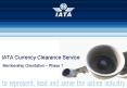 IATA Currency Clearance Service